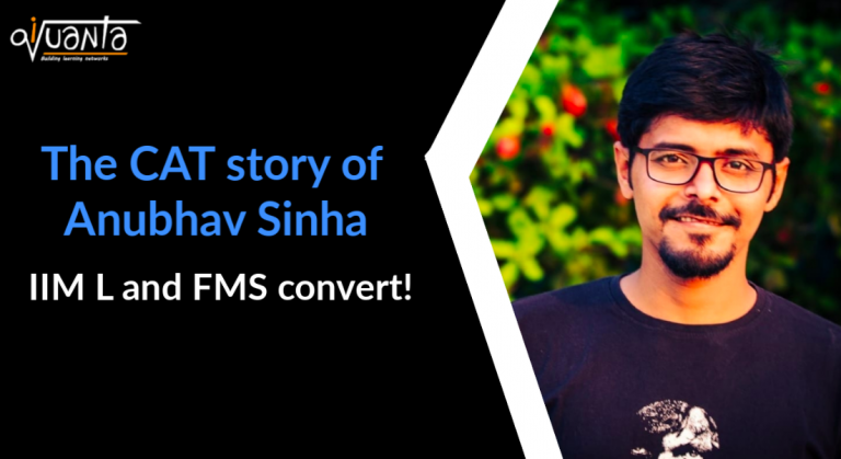 The CAT story of Anubhav Sinha, an IIM L and FMS convert!