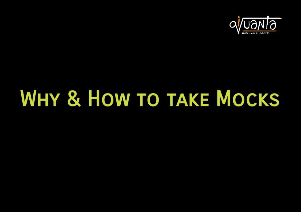 how to take mocks