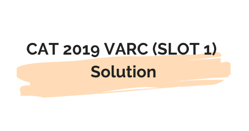 CAT 2019 VARC Question Paper with Solution (Slot 1)