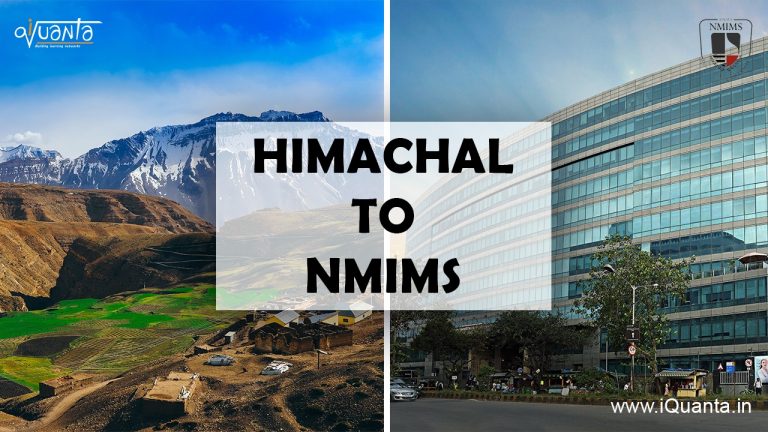 Journey from Himachal to NMIMS- from CAT 40%ile to the Dream City.