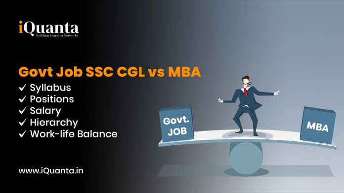 A man trying to maintain balance between government job and an MBA degree, drawing comparison between SSC CGL vs MBA