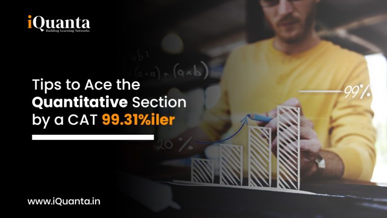Tips to ace the quantitative section by a 99.31 percentiler