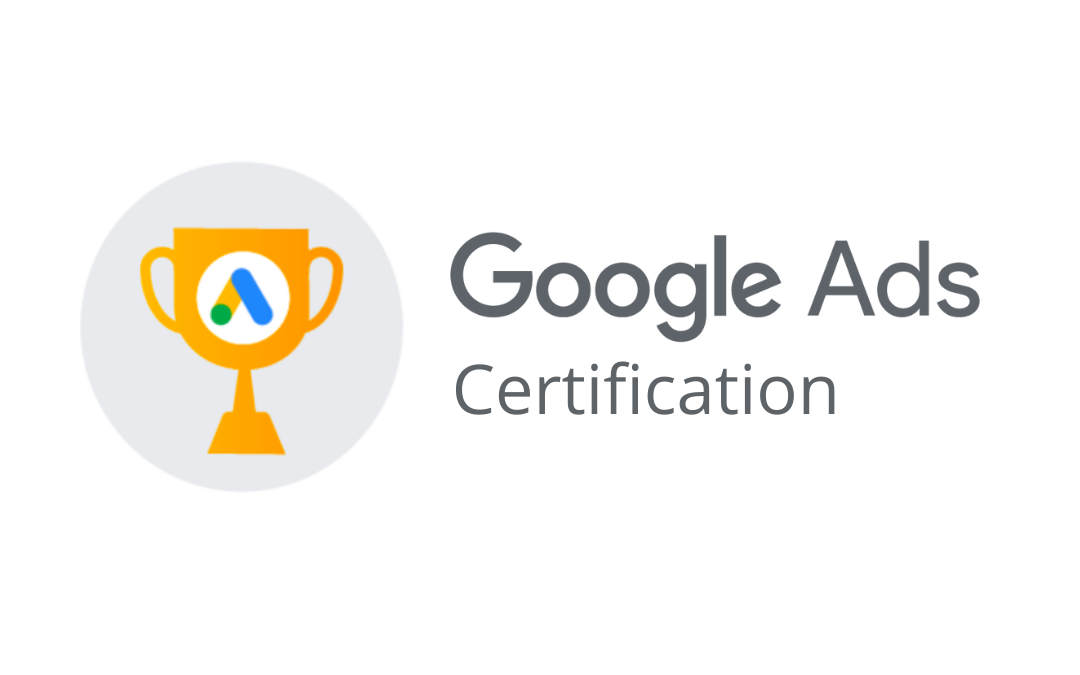 Google Ads Certification Importance for Profile building