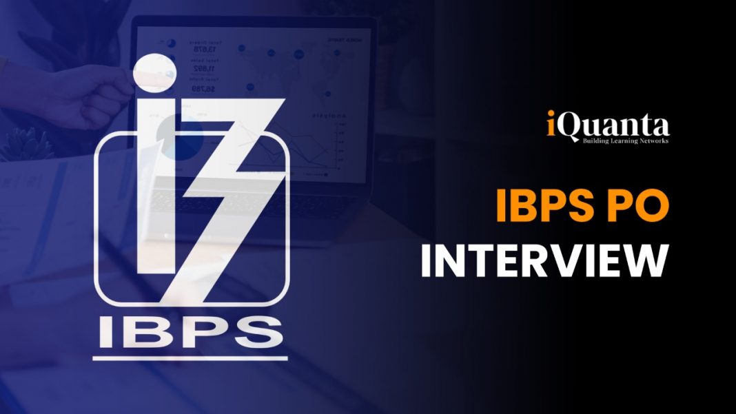 IBPS PO Interview