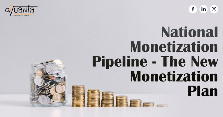 National Monetization Pipeline – The New Plan