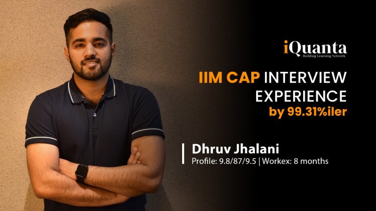 IIM CAP Interview Experience of Dhruv