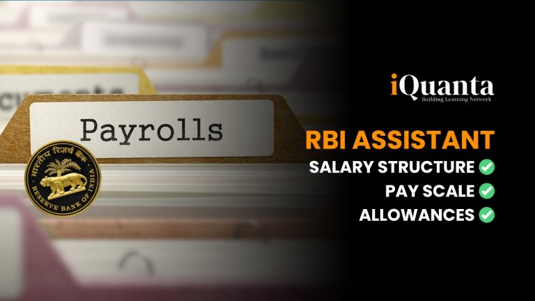 RBI Assistant Salary Structure, Syllabus, Job Profile & Allowance