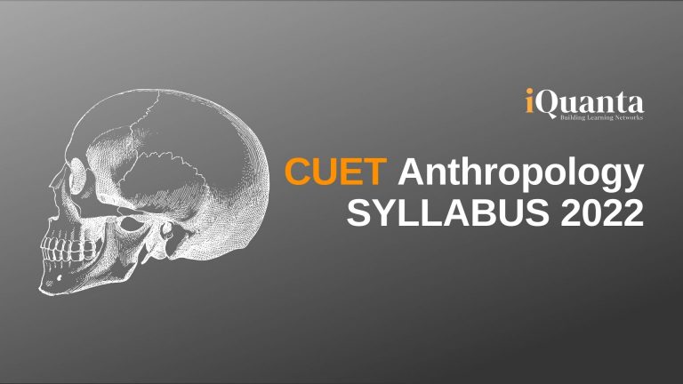 CUET Anthropology syllabus 2022