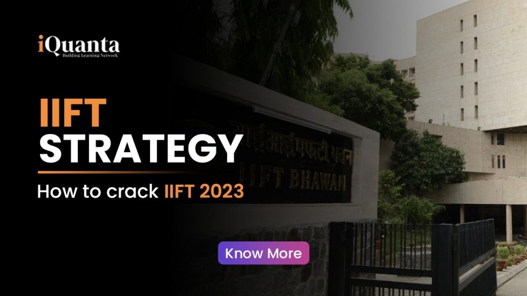 IIFT Strategy for IIFT exam