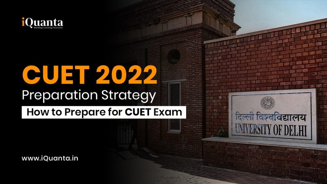 CUET strategy 2022