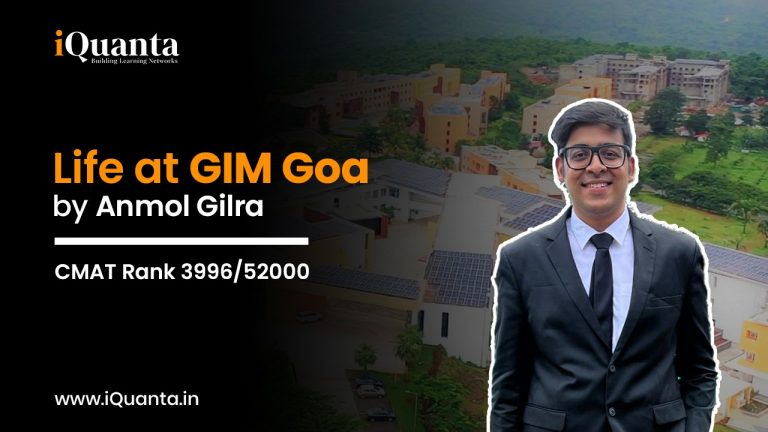 Life at GIM Goa | Anmol Gilra