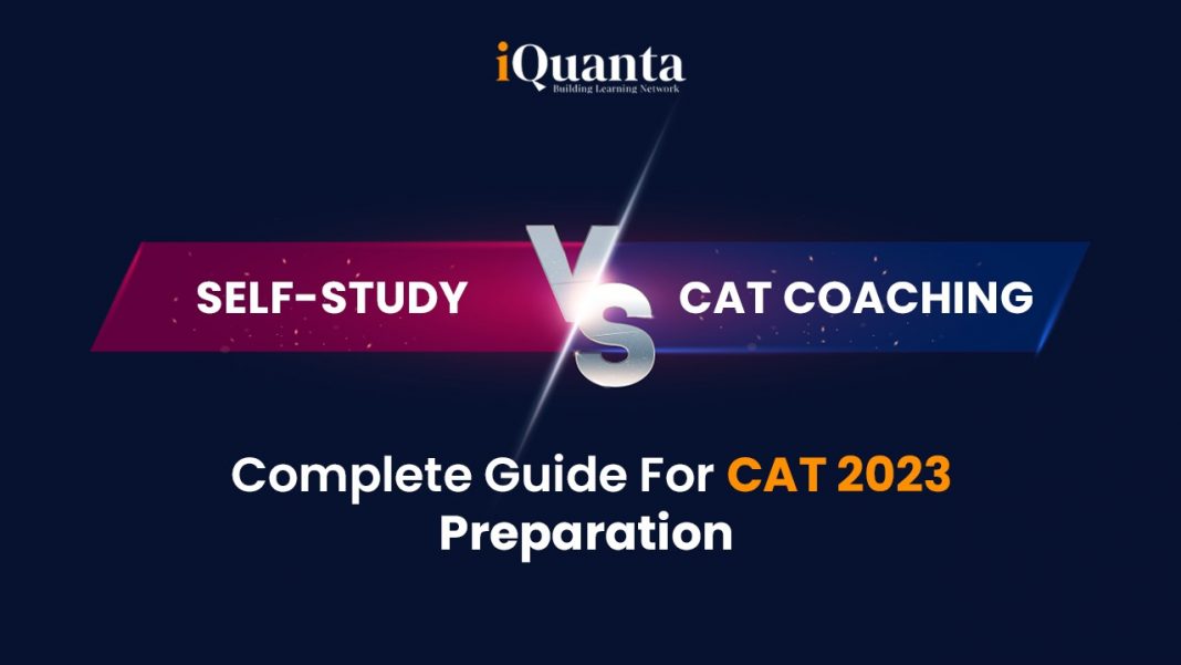 self-study vs CAT coaching