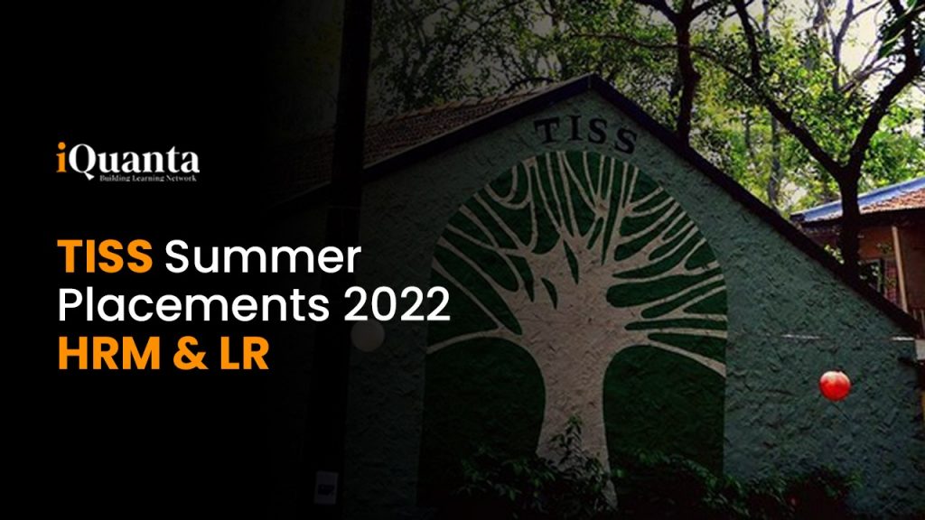 TISS Placements 2022 | TISS Summer Placements Stats - iQuanta