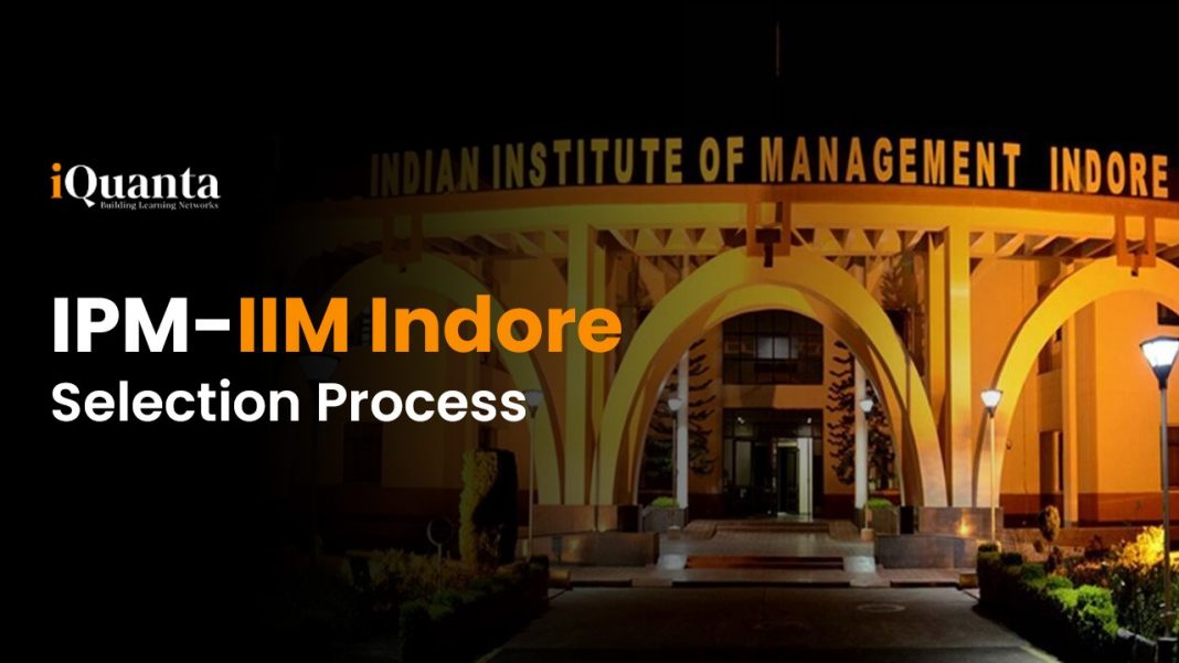 IPMAT Indore Selection Process