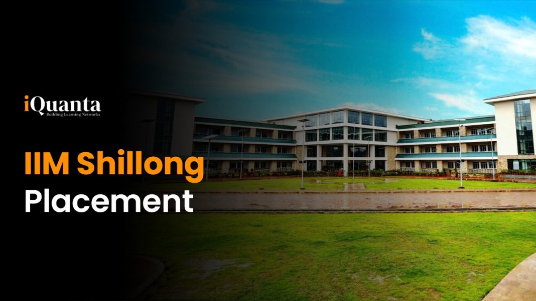 IIM Shillong Placement