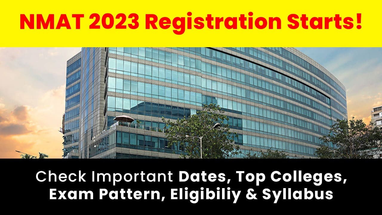 NMAT 2023 Registration Starts 5 Key Pointers for Application iQuanta