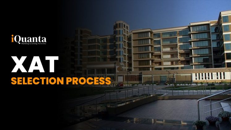 xat-selection-process-2025-check-xlri-admission-details-iquanta