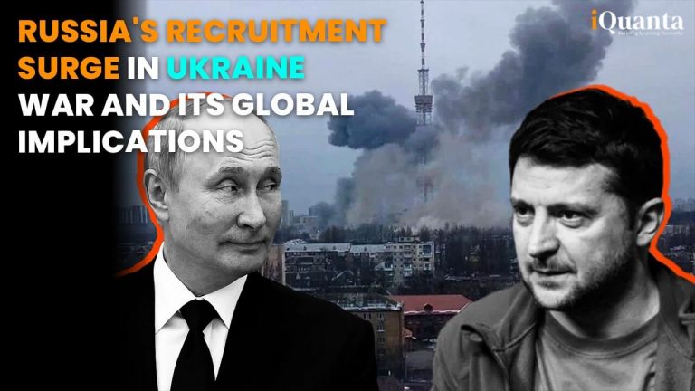 Russia’s Recruitment Surge in Ukraine War and Its Global Implications