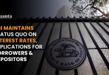 RBI Maintains Status Quo on Interest Rates, Implications for Borrowers and Depositors RBI Maintains status quo on interest rates