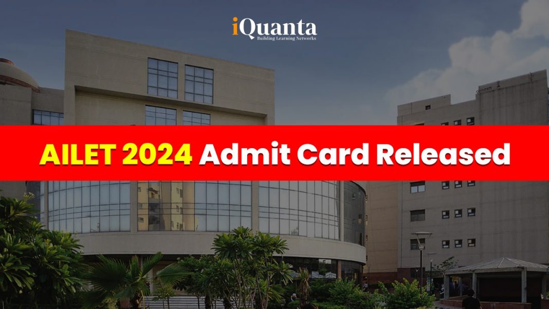 AILET 2024 Admit Card