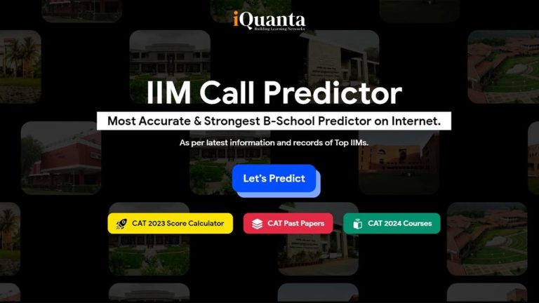 IIM Call & B-school Predictor by iQuanta : Most Accurate MBA College Predictor 2024