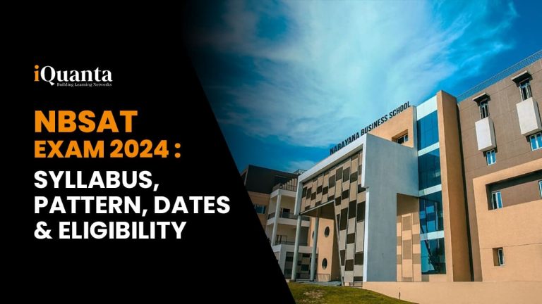 NBSAT Exam 2024 : Syllabus, Pattern, Dates & Eligibility