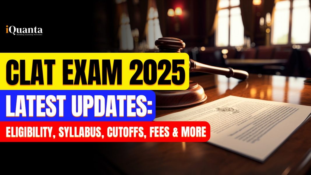 CLAT Exam 2025