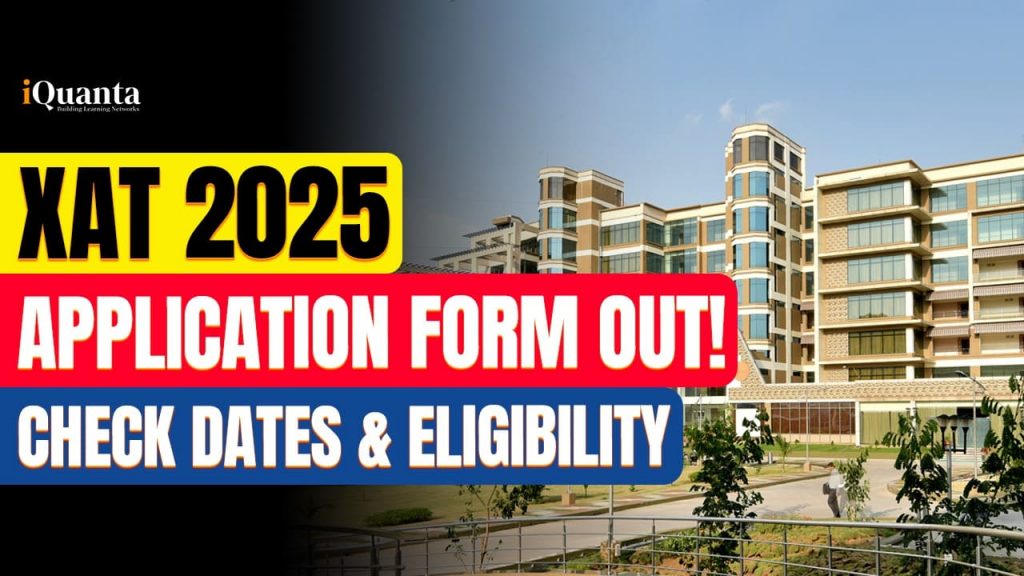 XAT 2025 Registration Started: Check Dates, Eligibility & Syllabus ...