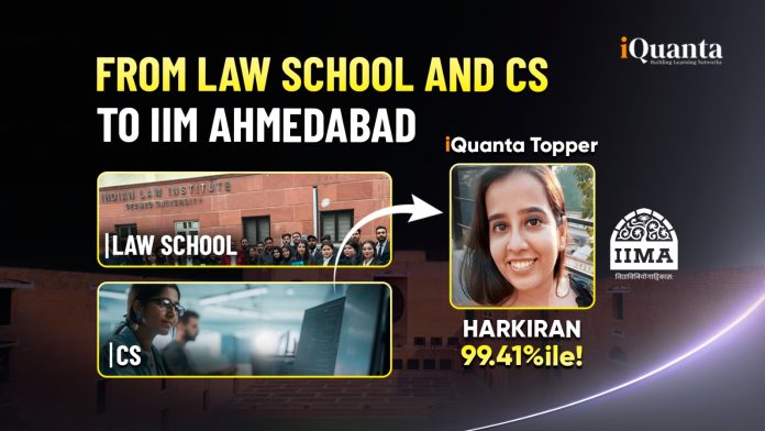 From Law & CS To CAT Topper: Harkiran’s Journey to 99.41 Percentile