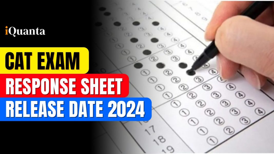CAT Response Sheet 2024 : Direct Link to Download - iQuanta