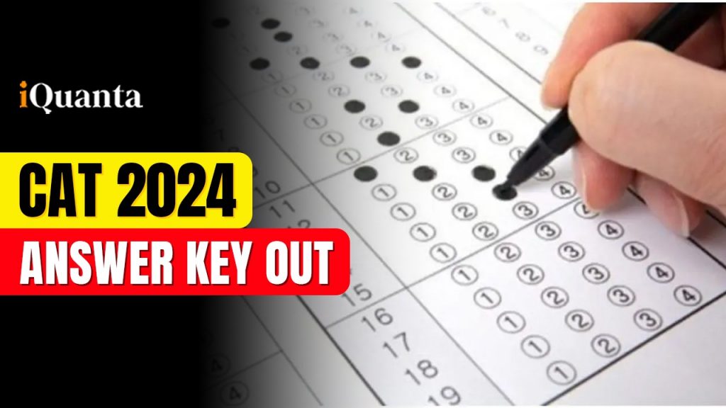 CAT 2024 Answer Key Released - Direct Link to Download - iQuanta