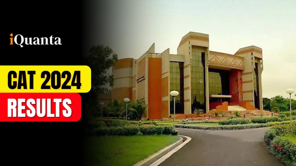 CAT Result 2024 Out - Official Notification by IIM Calcutta - iQuanta
