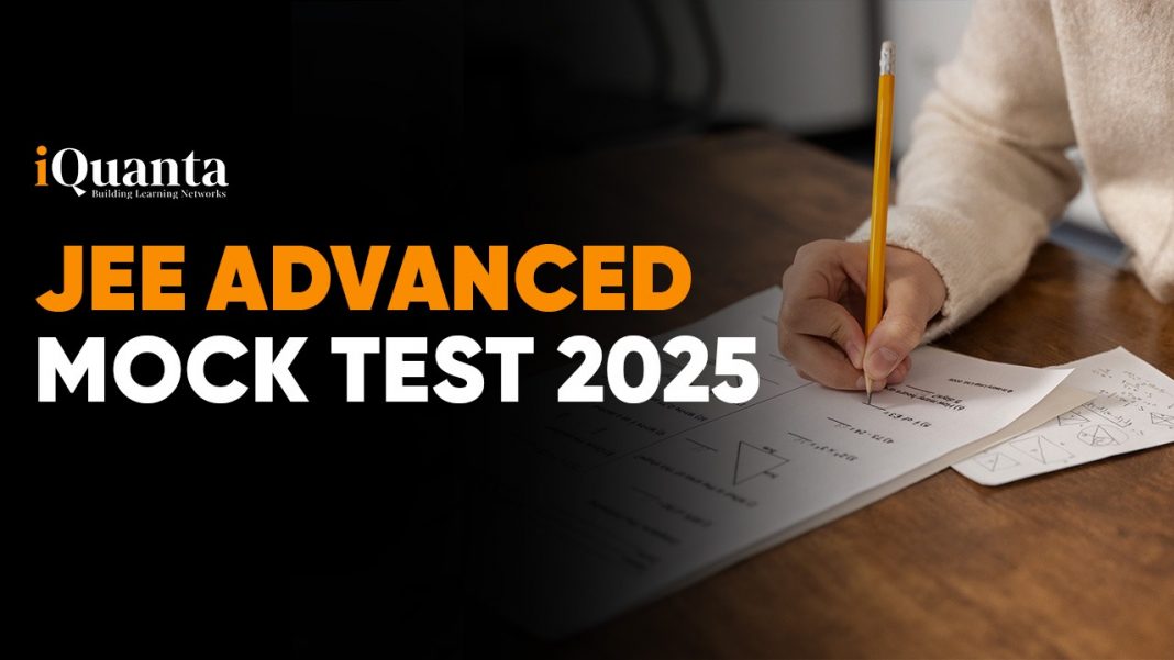 JEE Advanced Mock Test 2025 Attempt All India Test Series iQuanta