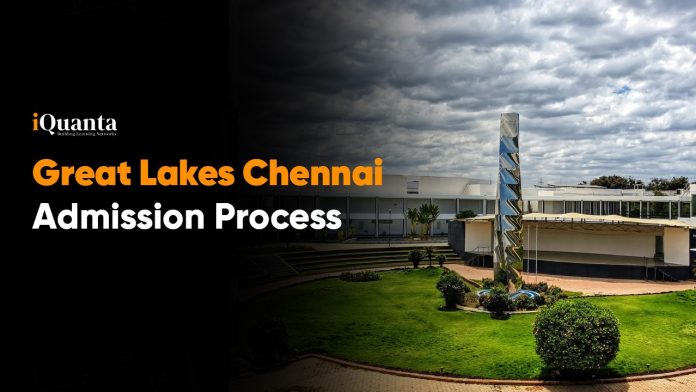 Great Lakes Chennai Admission Process