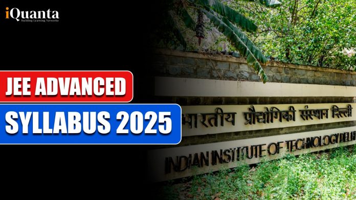 JEE Advanced Syllabus 2025