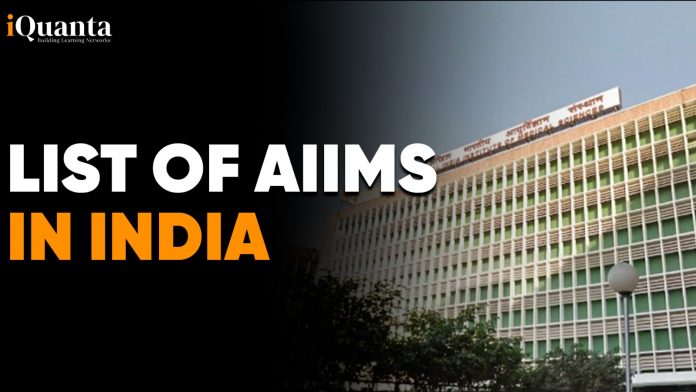 List of AIIMS in India