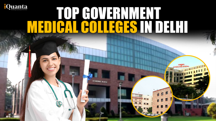 Top Government Medical Colleges in India