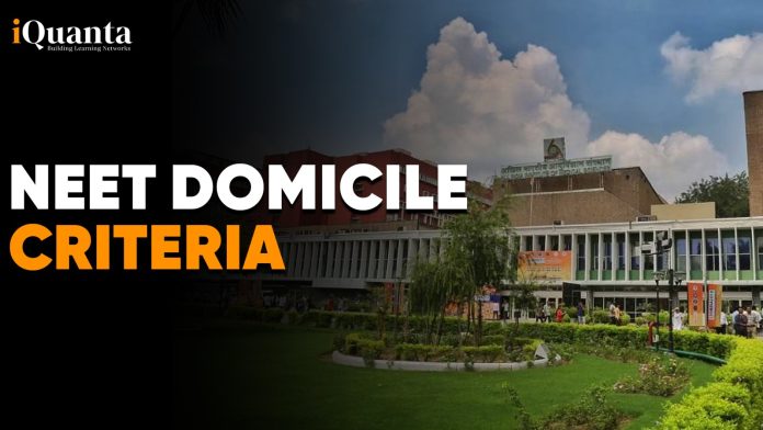 NEET Domicile Criteria