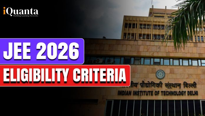 JEE Main 2026 Eligibility Criteria