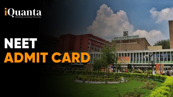 NEET Admit Card 2025