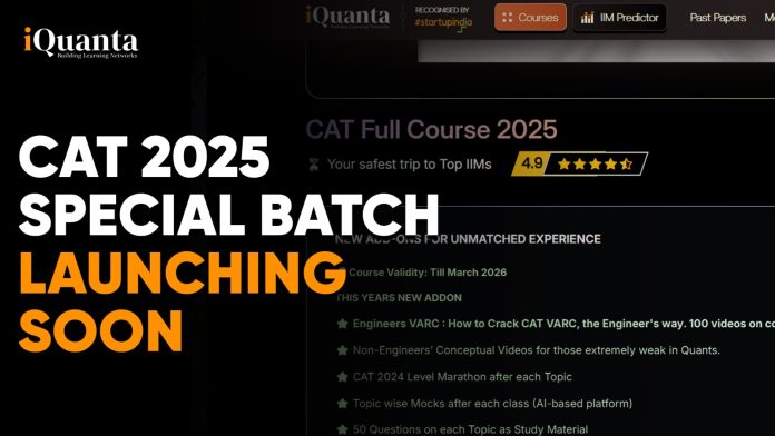 CAT 2025 Special Batch Launching Soon!