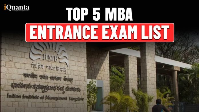 Top 5 MBA Entrance Exam List