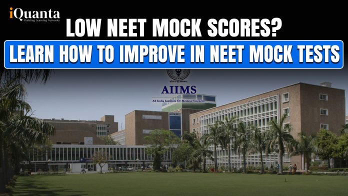 Tips Improve in NEET Mock Scores