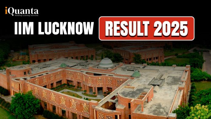 IIM Lucknow Result 2025
