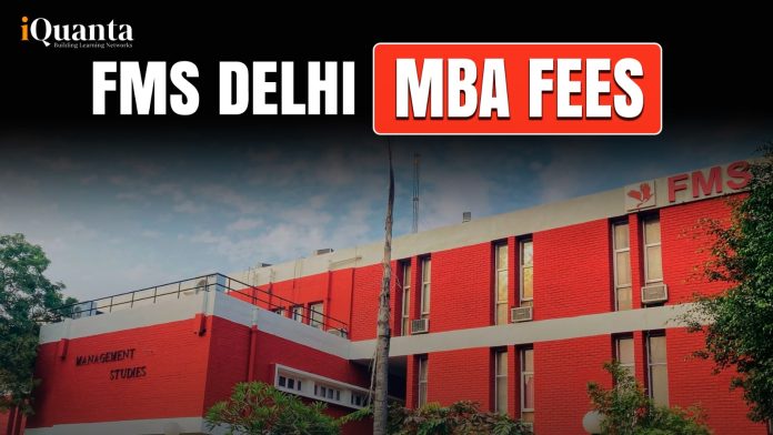 FMS Delhi MBA Fees