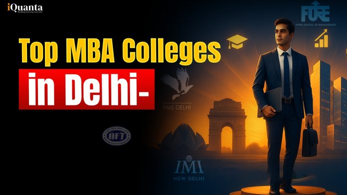 Top MBA Colleges in Delhi