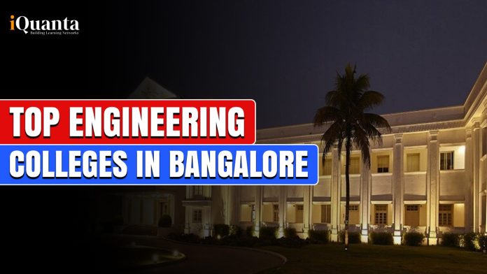 Top Engineering Colleges in Bangalore
