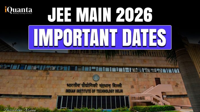 JEE Main 2026 Important Dates
