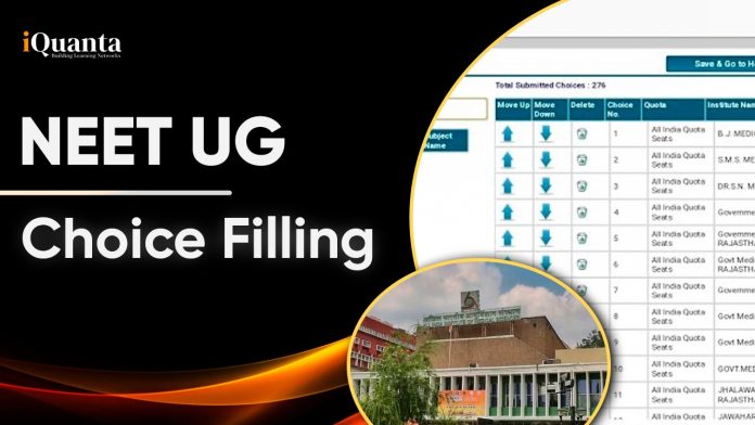 What is NEET UG Choice Filling?