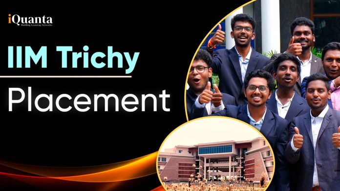 IIM Trichy Placement